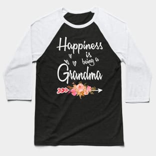 mothers day happiness is being a grandma Baseball T-Shirt